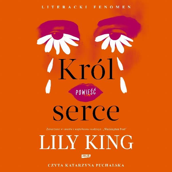 Król serce — Lily King