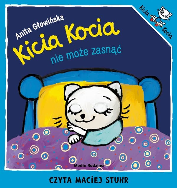 Kicia Kocia nie może zasnąć — Anita Głowińska