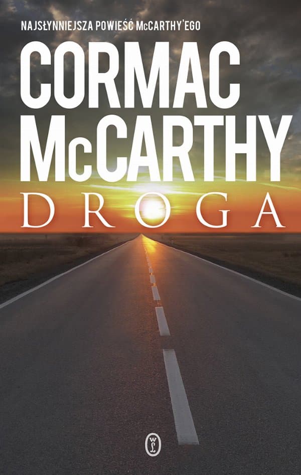 Droga — Cormac McCarthy