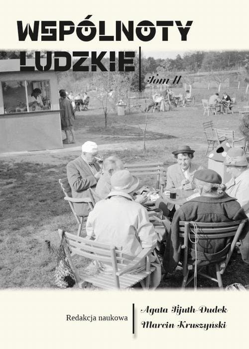 Wspólnoty ludzkie Tom II
