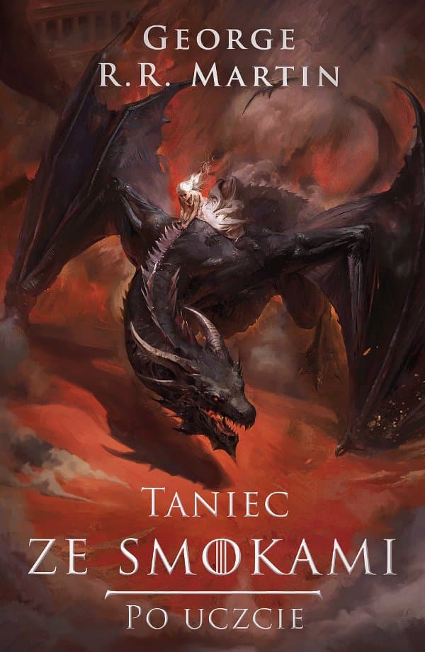 Taniec ze smokami cz. 2 — George R.R. Martin