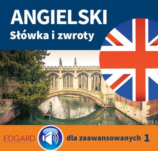 Angielski Słówka i zwroty dla zaawansowanych 1 — Monika Ewa Puszczak, Monika Olizarowicz-Strygner