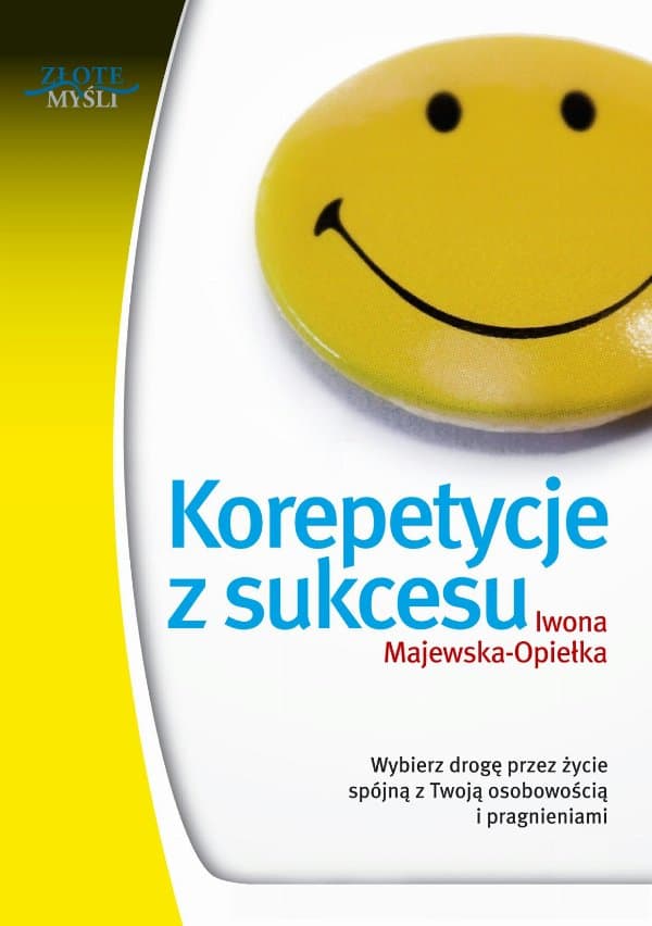 Korepetycje z sukcesu — Iwona Majewska-Opiełka