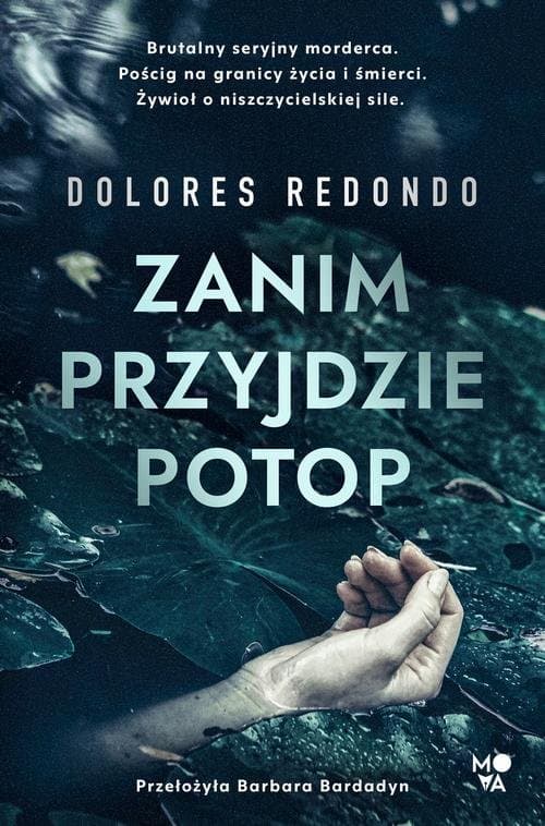Zanim przyjdzie potop — Dolores Redondo