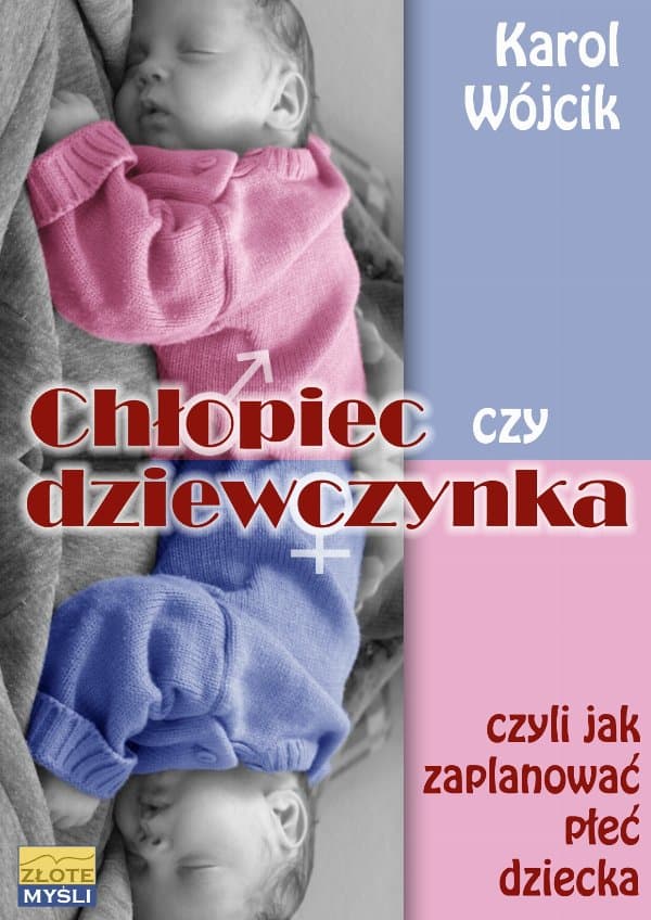 Chłopiec czy dziewczynka... — Karol Wójcik