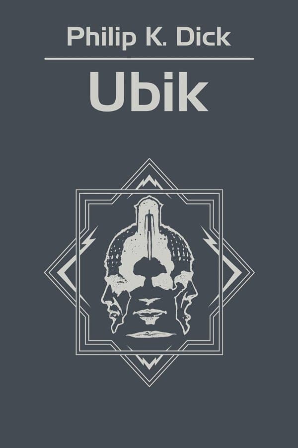 Ubik — Philip K. Dick