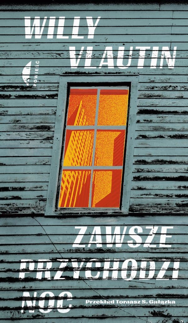 Zawsze przychodzi noc — Willy Vlautin