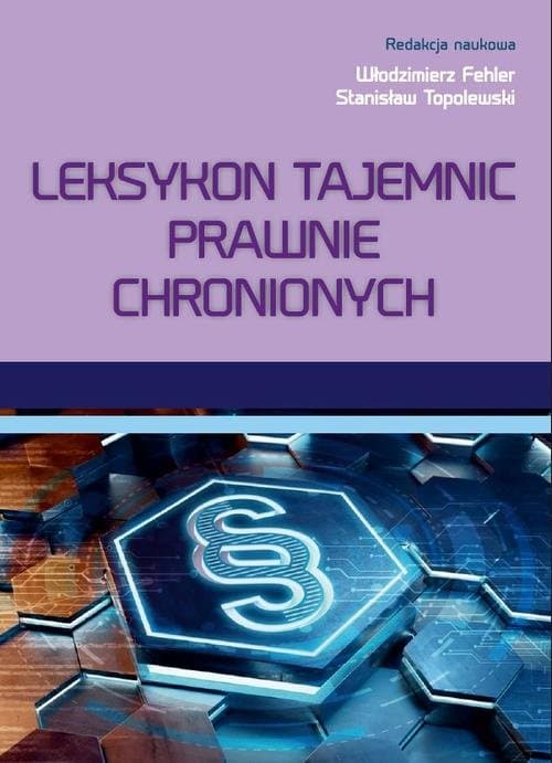 Leksykon tajemnic prawnie chronionych