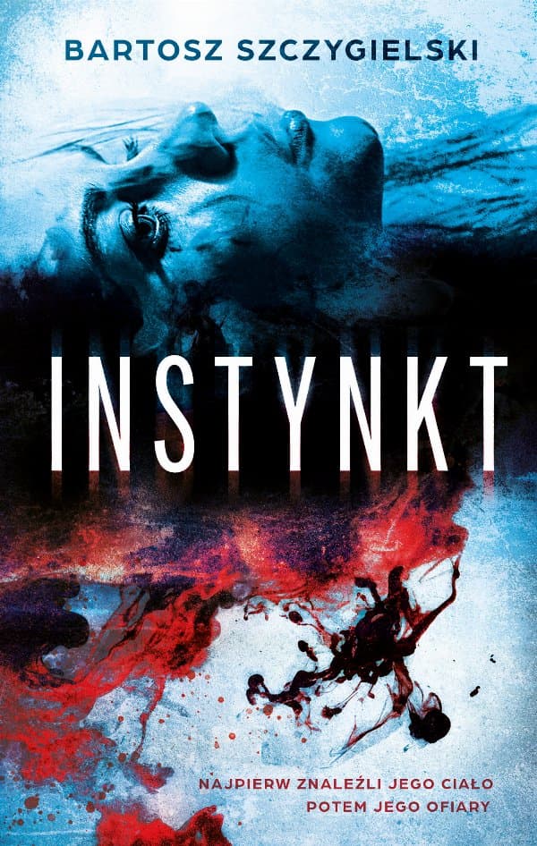 Instynkt — Bartosz Szczygielski