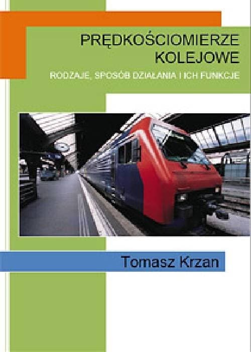 Prędkościomierze kolejowe — Tomasz Krzan