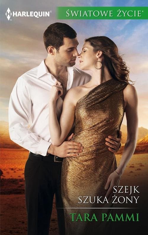 Szejk szuka żony — Tara Pammi
