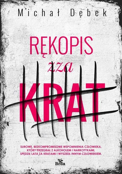 Rękopis zza krat — Michał Dębek