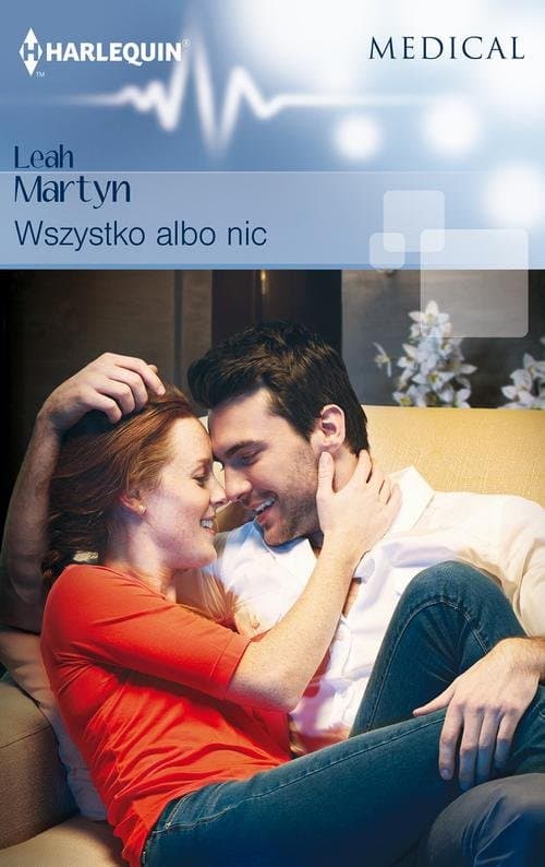 Wszystko albo nic — Leah Martyn