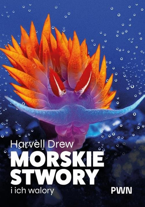 Morskie stwory i ich walory — Drew Harvell