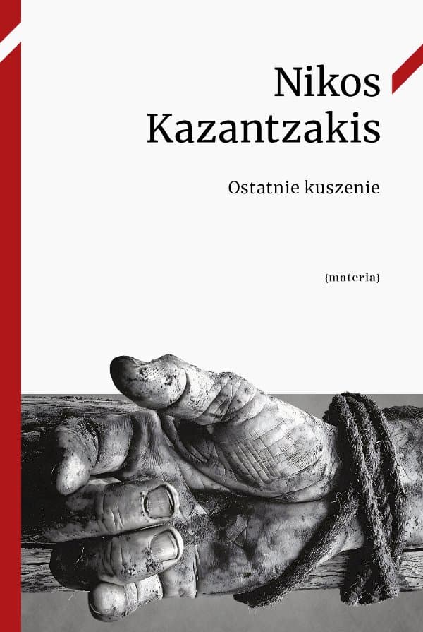 Ostatnie kuszenie — Nikos Kazantzakis