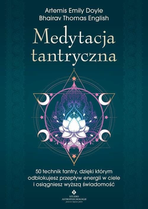 Medytacja tantryczna — Artemis Emily Doyle