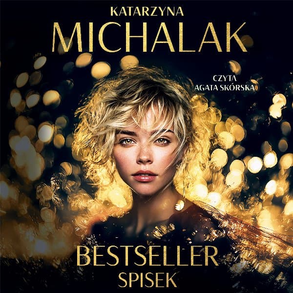 Bestseller. Spisek — Katarzyna Michalak