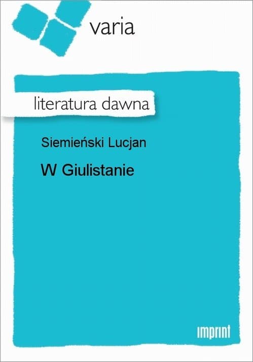 W Giulistanie — Lucjan Siemieński