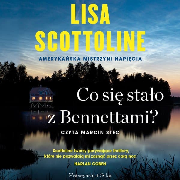 Co się stało z Bennettami? — Lisa Scottoline