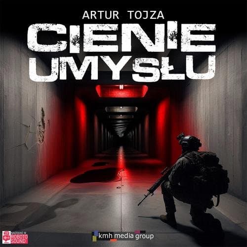 Cienie umysłu — Artur Tojza