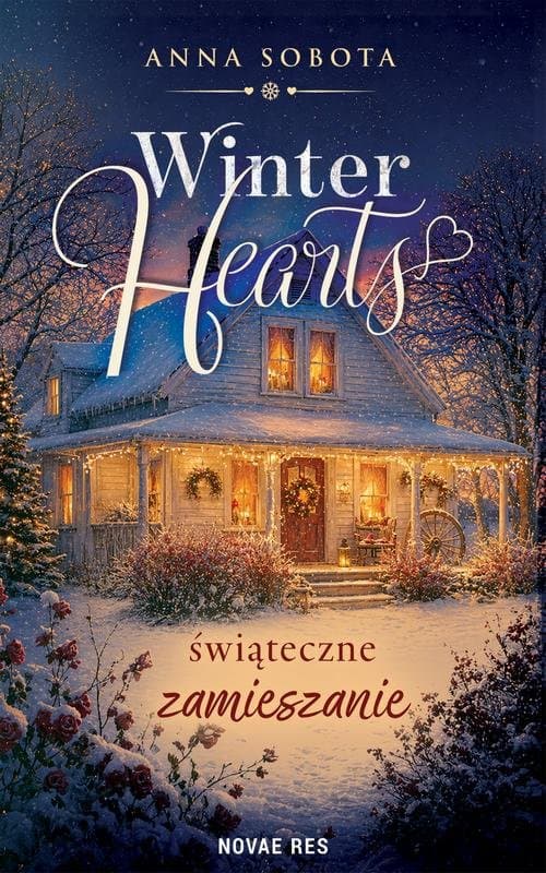 Winter Hearts - świąteczne zamieszanie — Anna Sobota