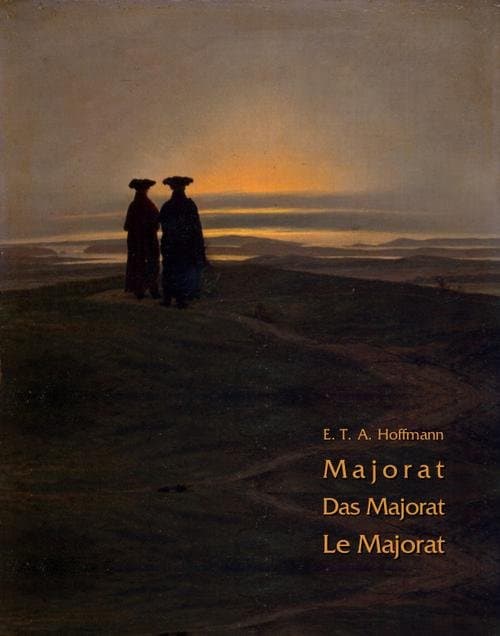 Majorat — Ernst Theodor Amadeus Hoffmann
