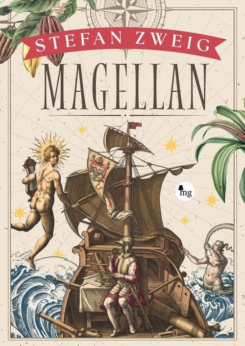 Magellan. Człowiek i jego czyn — Stefan Zweig
