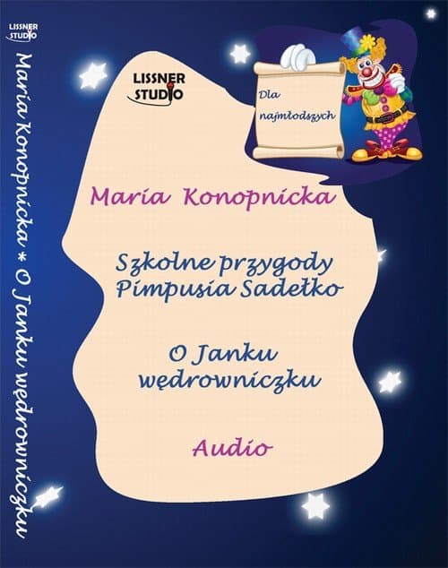 Szkolne przygody Pimpusia Sadełko — Maria Konopnicka