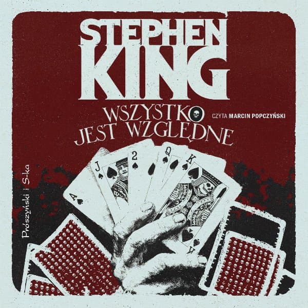 Wszystko jest względne. 14 mrocznych opowieści — Stephen King