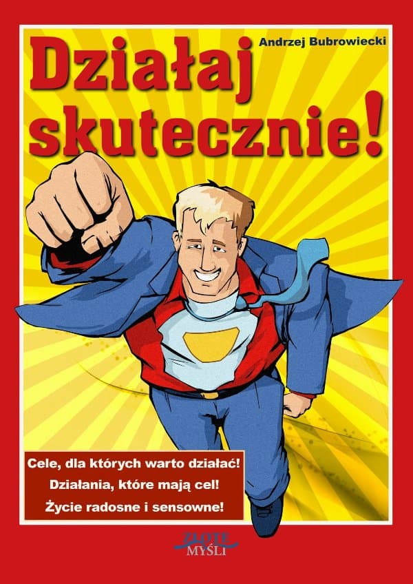 Działaj skutecznie! — Andrzej Bubrowiecki