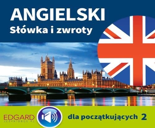 Angielski Słówka i zwroty dla początkujących 2 — Anna Nakonieczna-Wiącek