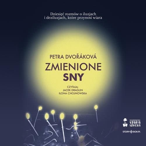 Zmienione sny — Petra Dvořáková
