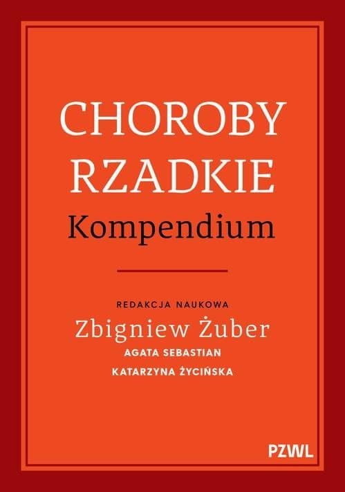 Choroby rzadkie. Kompendium