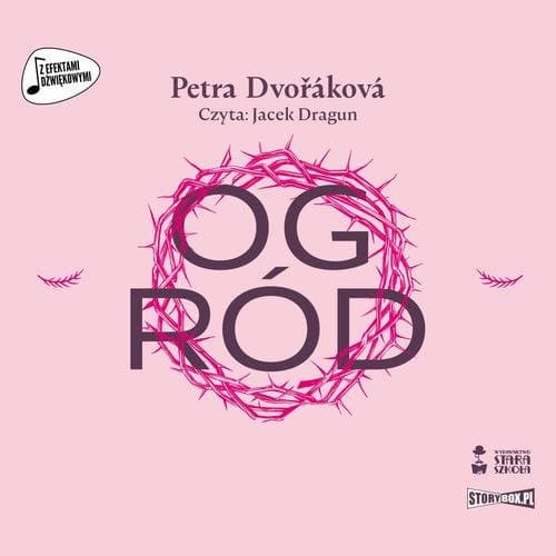 Ogród — Petra Dvořáková