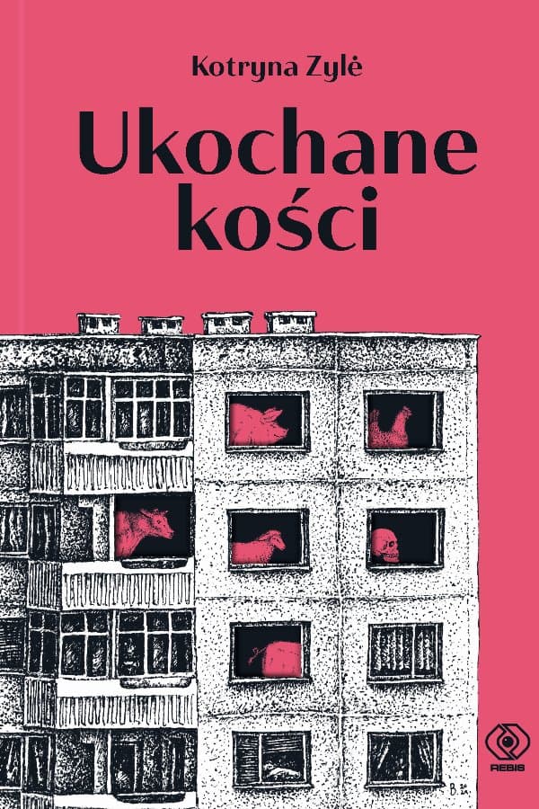 Ukochane kości — Kotryna Zyle