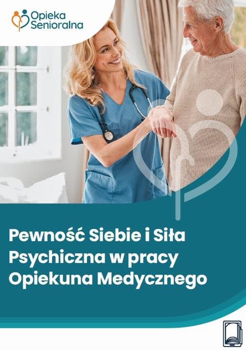 Pewność siebie i siła psychiczna w pracy pielęgniarki i pielęgniarza — Kinga Klejment