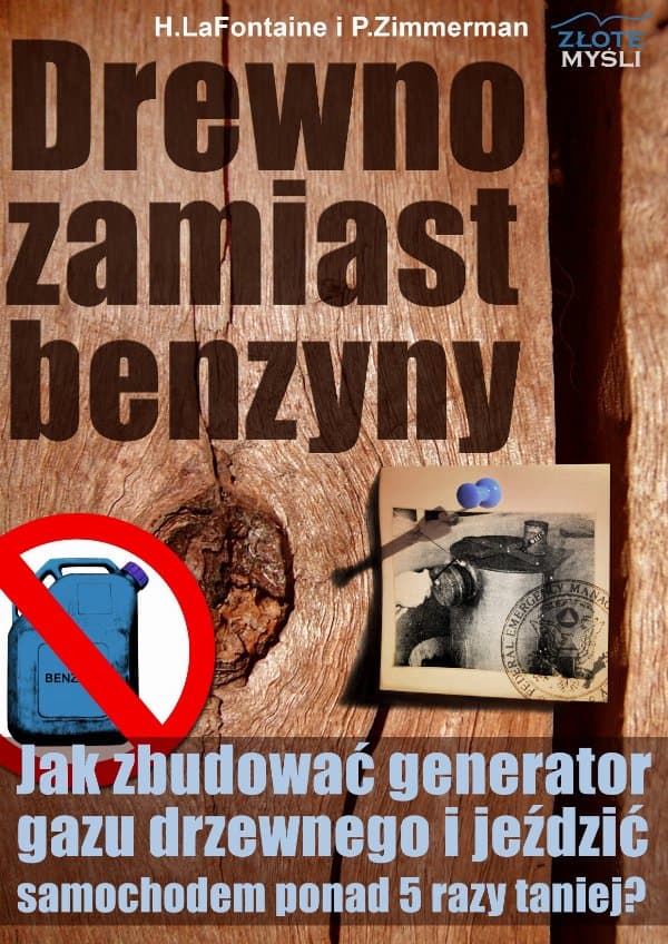 Drewno zamiast benzyny — H.LaFontaine P.Zimmerman
