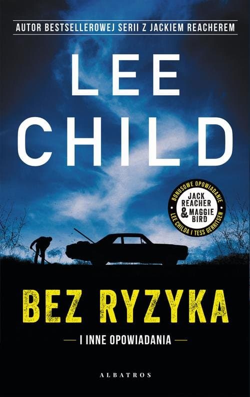 BEZ RYZYKA — Lee Child