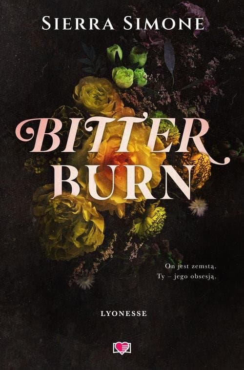Bitter Burn. Lyonesse. Tom 3 — Sierra Simone