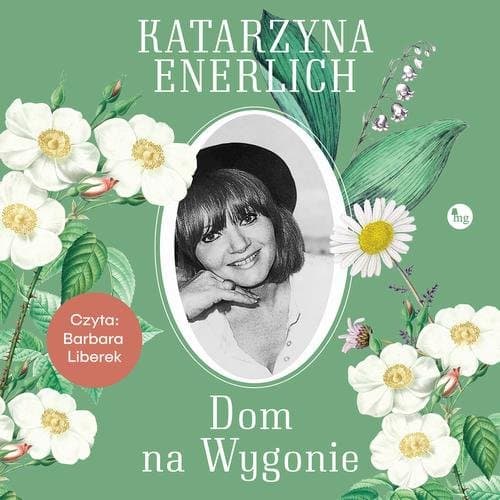 Dom na Wygonie — Katarzyna Enerlich