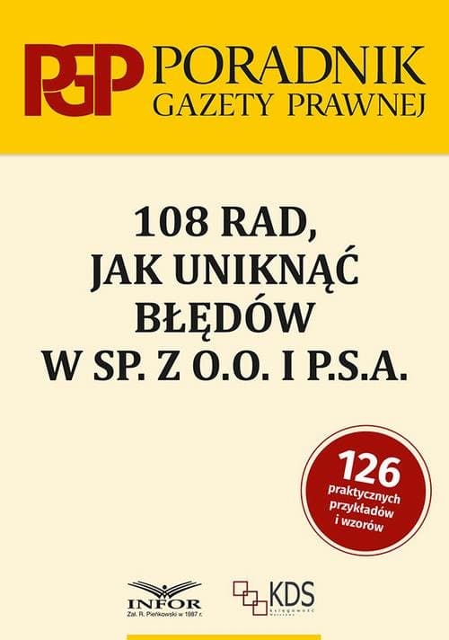 108 rad jak uniknąć błedów w sp. z o.o. i P.S.A — Praca zbiorowa