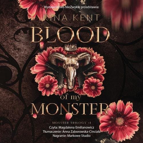 Blood of My Monster — Rina Kent
