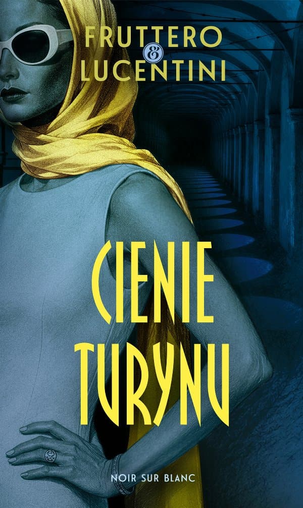 Cienie Turynu — Carlo Fruttero, Franco Lucentini