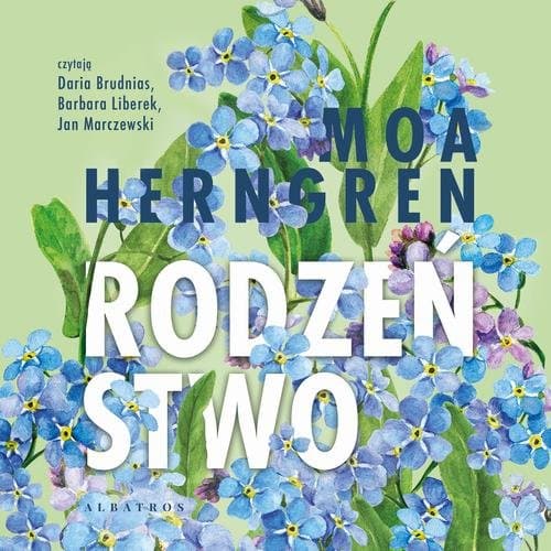 RODZEŃSTWO — Moa Herngren