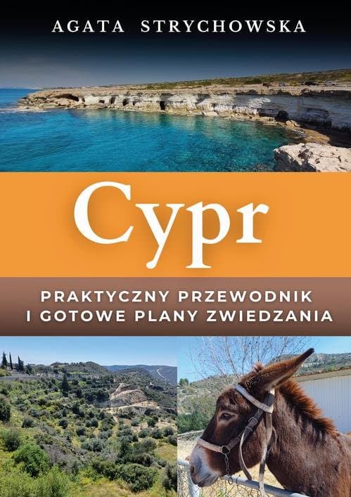 Cypr – praktyczny przewodnik, dzięki któremu zaplanujesz wyjazd pełen atrakcji — Agata Strychowska