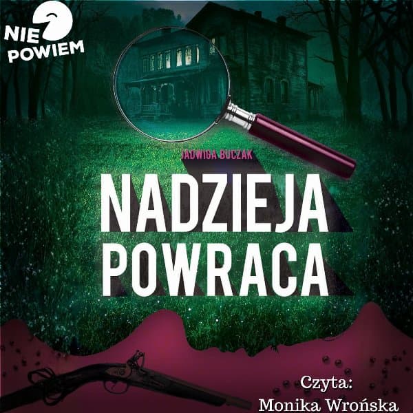 Nadzieja powraca — Jadwiga Buczak