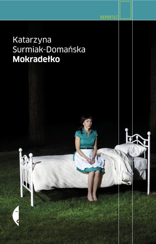 Mokradełko — Katarzyna Surmiak-Domańska