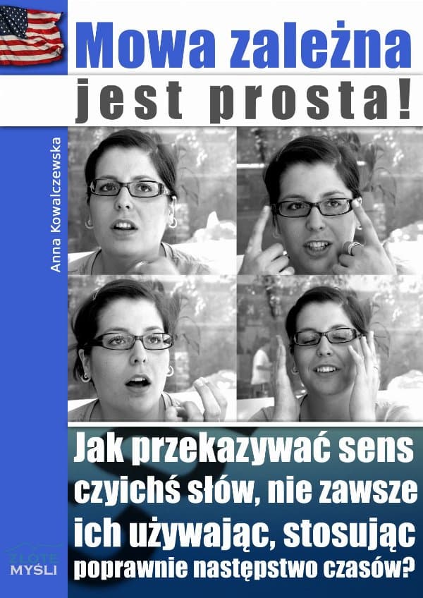 Mowa zależna jest prosta! — Anna Kowalczewska