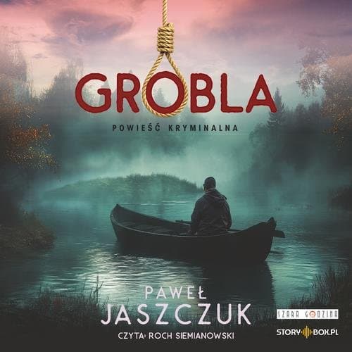 Grobla. Powieść kryminalna — Paweł Jaszczuk