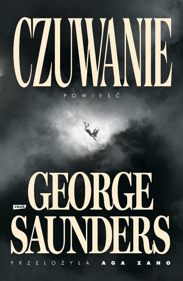 Czuwanie — George Saunders